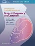 Drug In Pregnancy And Lactation Book